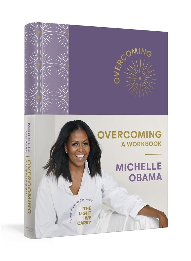 Overcoming: A Workbook: A practical new journal from the bestselling author of Becoming and The Light We Carry